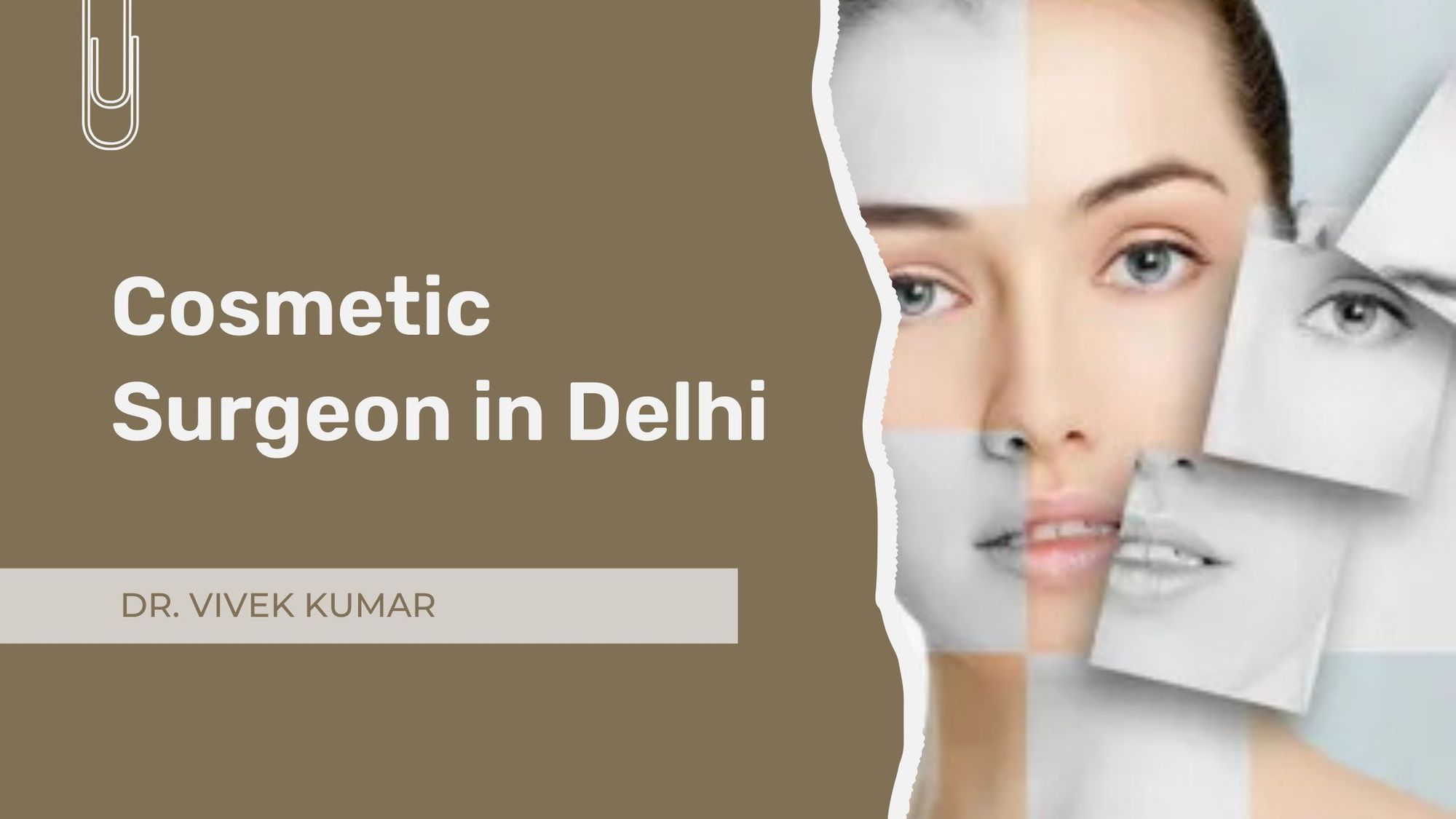 Looking for the Best Cosmetic Surgeon in Delhi? Here’s What You Need to Know